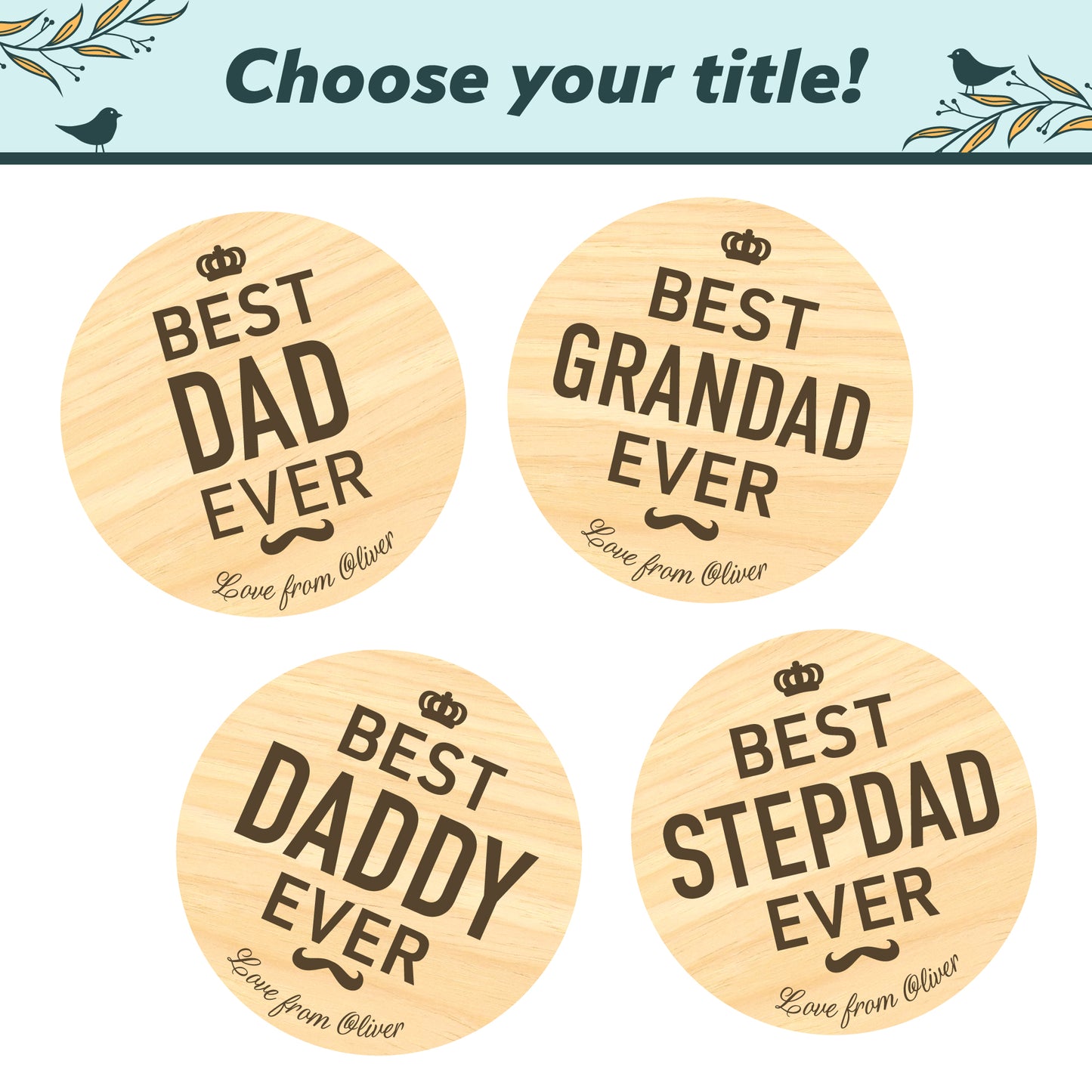 Choose your title for the Father's Day Bottle Opener: BEST dad, grandad, daddy, stepdad EVER