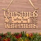 Christmas 'with the' Sign, Wooden Hanging Home Decor